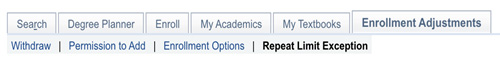 screenshot: Repeat Limit Exception link is under Enrollment Adjustments tab
