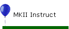 MKII Instruct