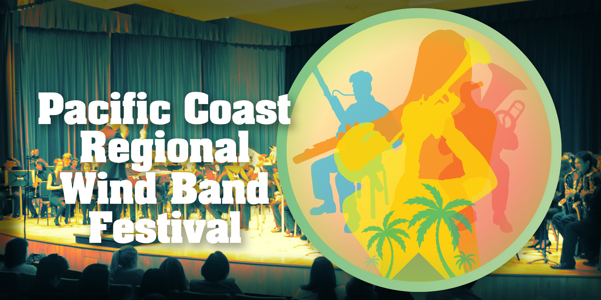 Pacific Coast Regional Wind Band Festival.