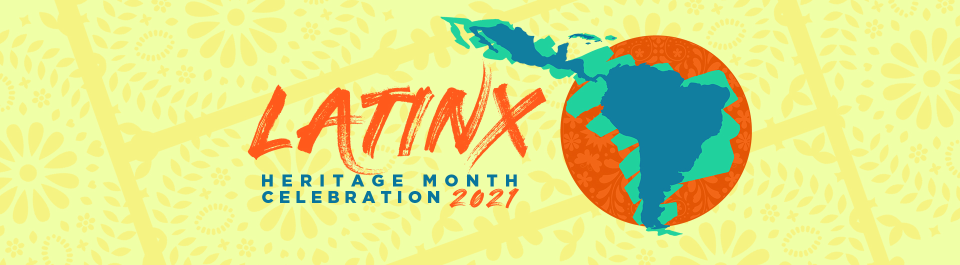 Latinx Heritage Month Celebration 2021
